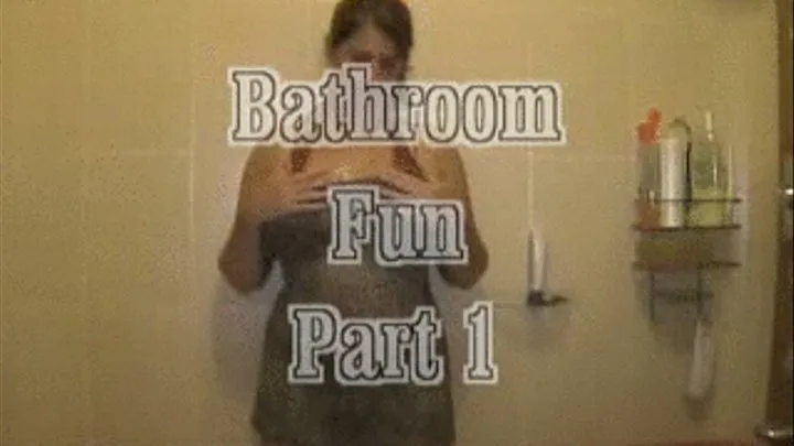 Bathroom Fun P1