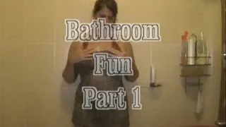 Bathroom Fun P1
