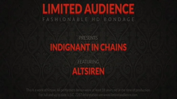 Indignant In Chains starring AltSiren