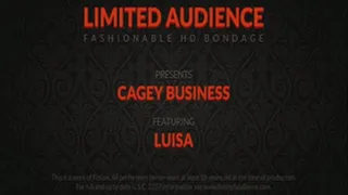 Cagey Business starring Luisa