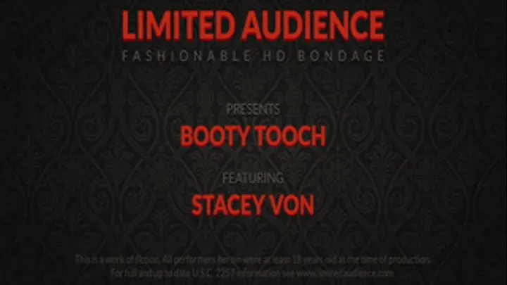 Bondage Booty Tooch starring Stacey Von