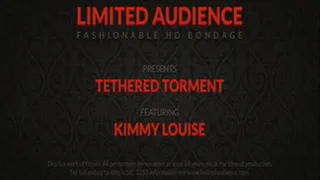 Tethered Torment starring Kimmy Louise