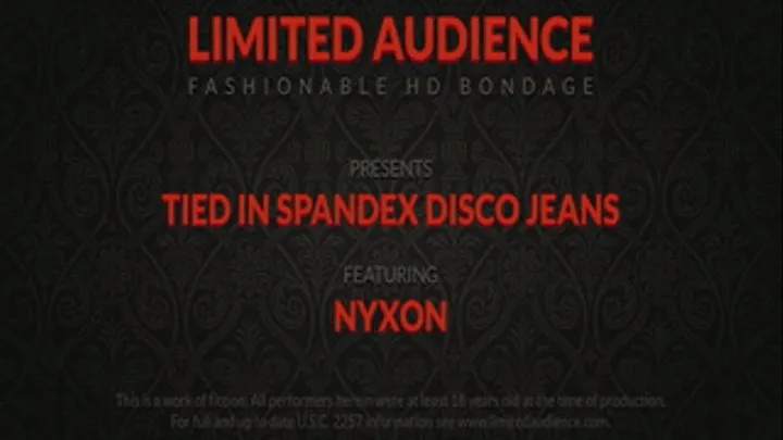 Tied In Spandex Disco Jeans starring Nyxon