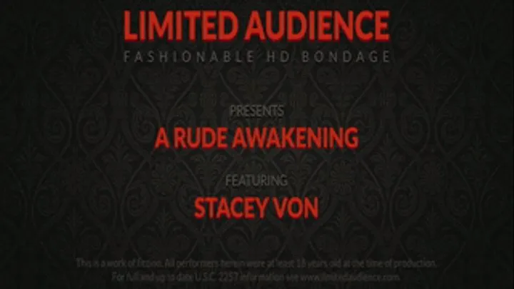 A Rude Awakening starring Stacey Von