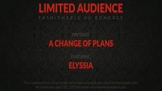 A Change Of Plans starring Elyssia