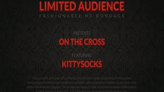 Barefoot On The Cross starring Kittysocks