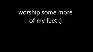 More Feet Worship!