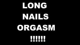 Long nails orgasm aug 2022