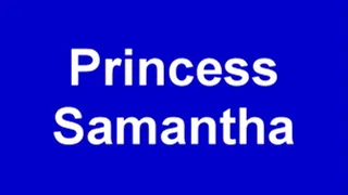 Princess Samantha