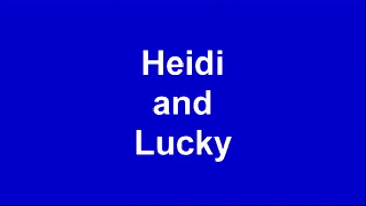 Heidi Learns Lucky's Secret