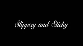 Vidiset 199 Slippery and Sticky ( 640x)