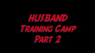 Training Camp, Part II