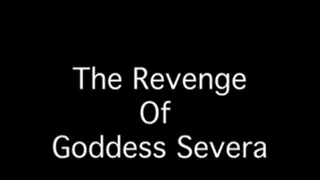 Revenge Of Goddess Severa (Full Length Video)