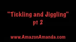 Tickling and Jiggling-pt 2