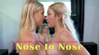 Vanessa Cage and Daisy Lynne in Nose to Nose