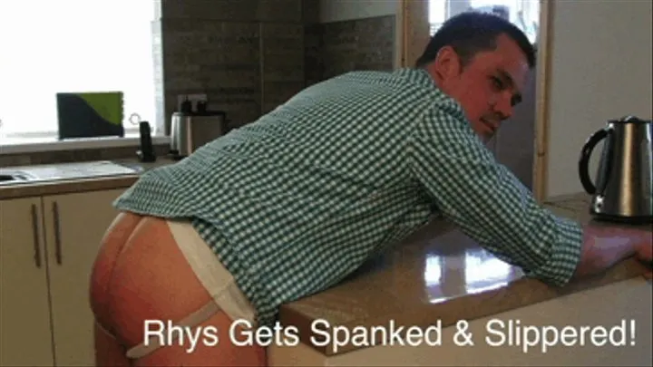 Rhys Gets Spanked And Slippered!