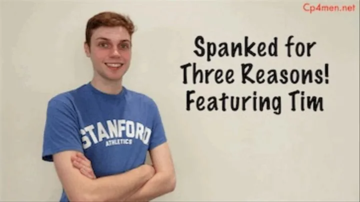 Spanked For Three Reasons! Featuring Tim Quick download