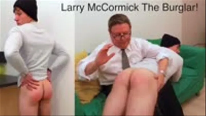 Larry McCormick The Burglar! and quick download version