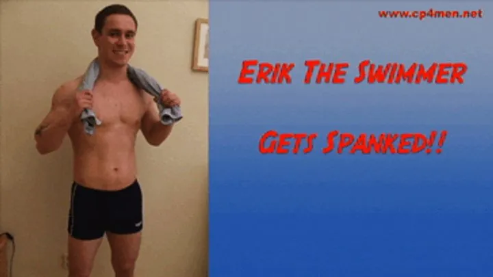 Erik The Swimmer Get Spanked!