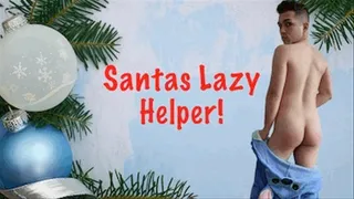 Santa's Lazy Helper