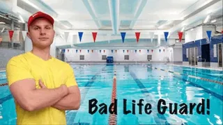 Bad Life Guard! Featuring Nathan