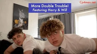 More Double Trouble! Featuring Harry And Will Quick Download Version
