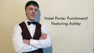 Hotel Porter Punishment! Featuring Ashley Quick Download Version