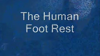 The Human Foot Rest - format