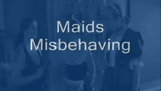 Maids Misbehaving - format