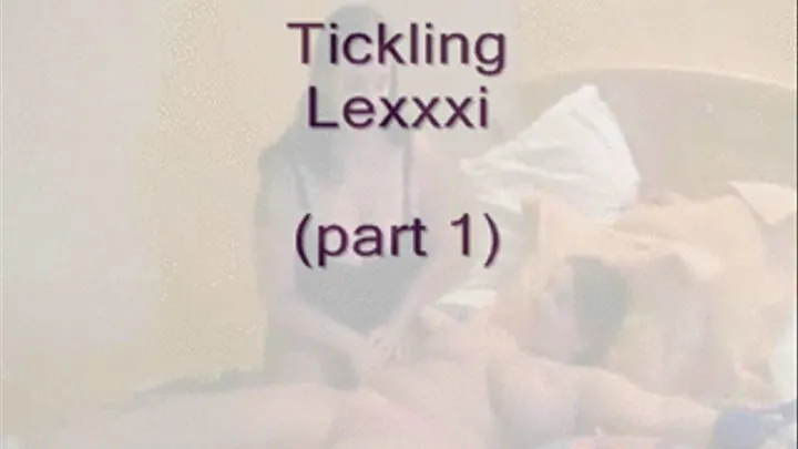 Tickling Lexxxi (part 1) - format