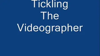 Tickling the Videographer