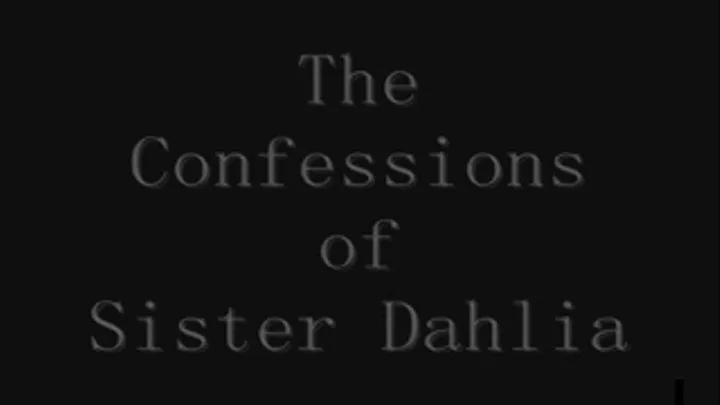 The Confessions of Step-Sister Dahlia (part 2) - format