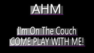 Ahm Loves To Play! - WMV