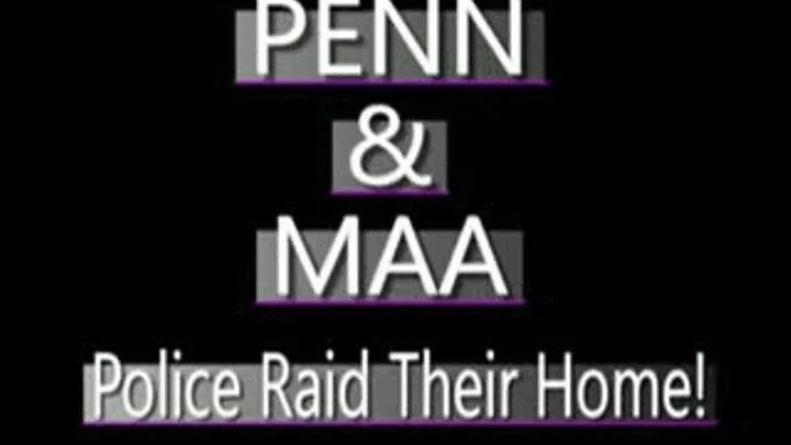 Penn And Maa Raided By Police! - (320 X 240 in size)