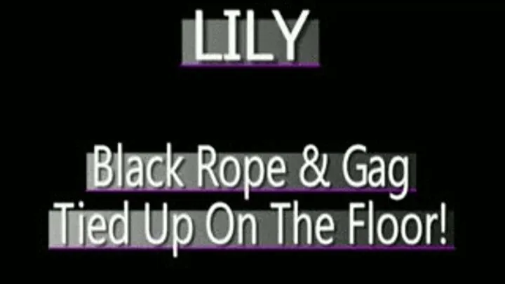 Lily Bound On The Floor! - MPG4 VERSION ( in size)