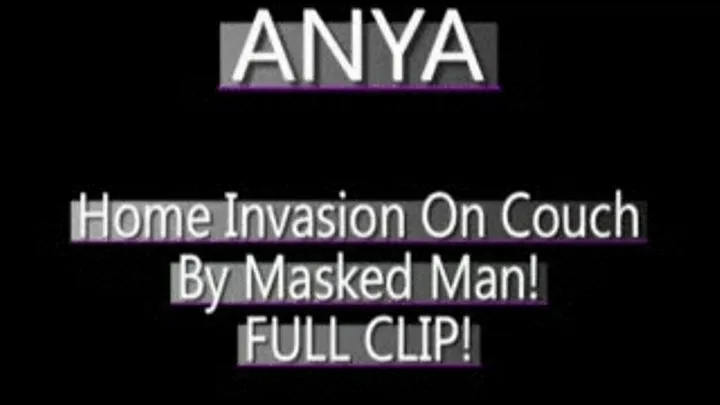 Anya's Home Has Been Broken Into, And She Has Been Captured! - PS3 VERSION