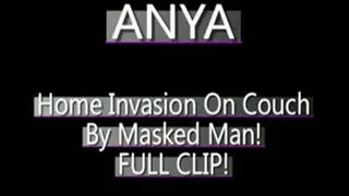 Anya's Home Has Been Broken Into, And She Has Been Captured! - AVI VERSION