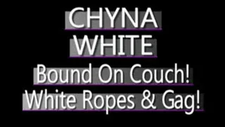 Chyna White Bound And Gagged On Couch! - (480 X 320 SIZED)