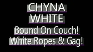 Chyna White Bound And Gagged On Couch! - (368 X 208 SIZED)