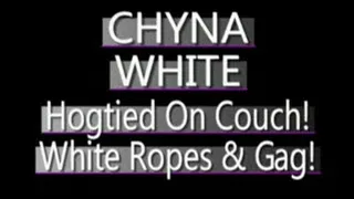 Chyna White Gets Hogtied And Gagged On Her Couch! - PS3 VERSION