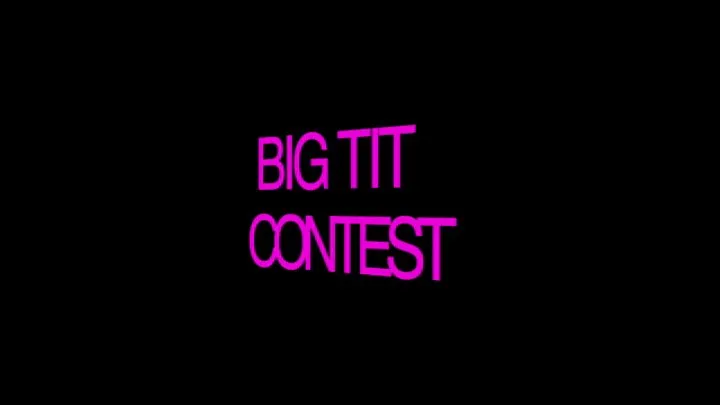 BIG TIT CONTEST