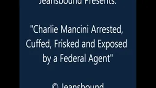 Charlie Mancini Arrested - SQ