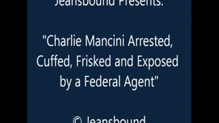 Charlie Mancini Arrested