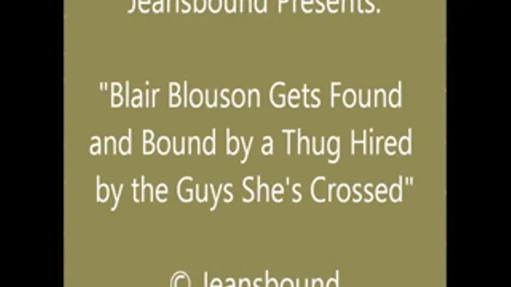 Blair Blouson Bound by a Thug - SQ