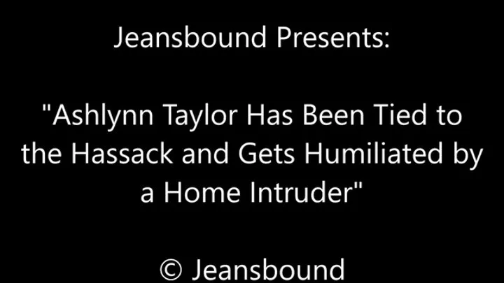 Ashlynn Taylor Bound and Exposed by an Intruder