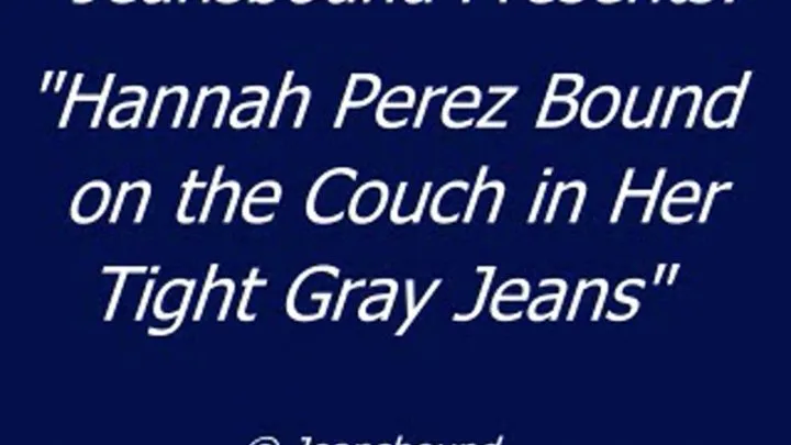 Hannah Perez Bound on the Couch - SQ