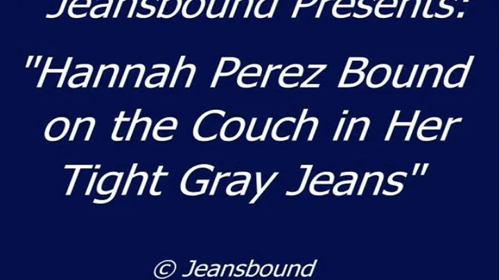 Hannah Perez Bound on the Couch