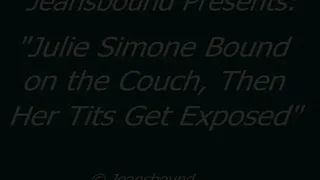 Julie Simone's Extended Couch Bondage Saga