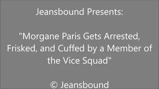 Morgane Paris Gets Arrested