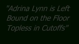 Adrina Lynn Bound Topless in the Corner - SQ
